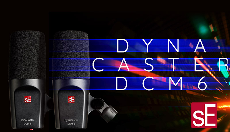 sE Electronics DynaCaster DCM 3 DMC 6
